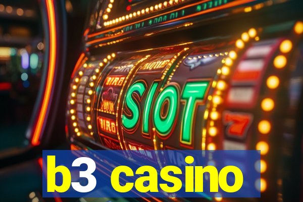 b3 casino